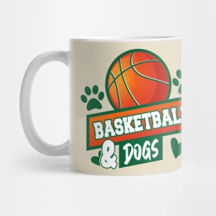 Basketball and dogs v2 Mug